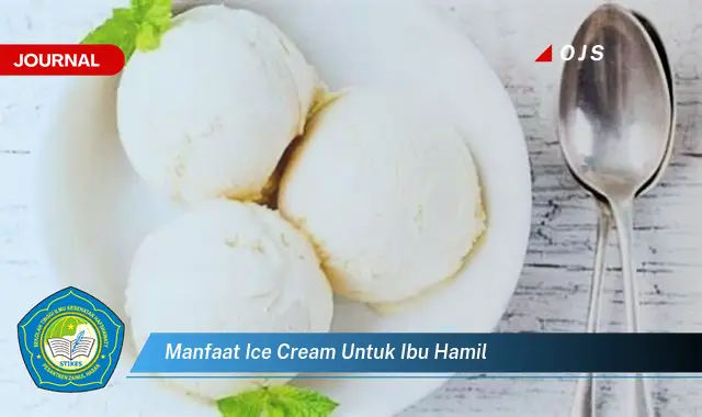 manfaat ice cream untuk ibu hamil