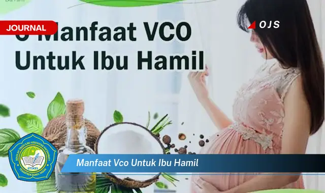 manfaat vco untuk ibu hamil