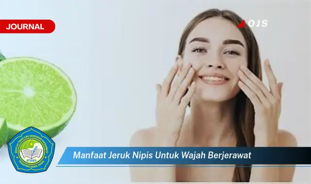 manfaat jeruk nipis untuk wajah berjerawat