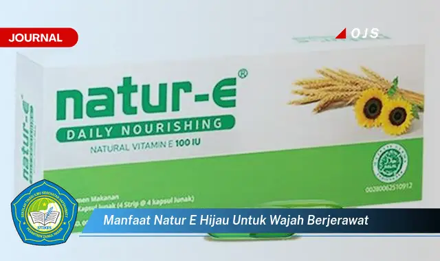 manfaat natur e hijau untuk wajah berjerawat