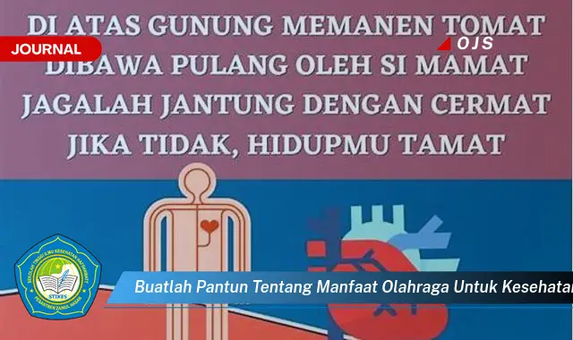 buatlah pantun tentang manfaat olahraga untuk kesehatan peredaran darah