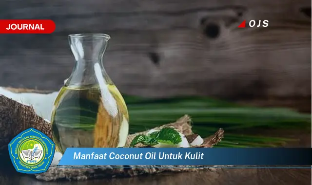 manfaat coconut oil untuk kulit manfaat coconut oil untuk kulit