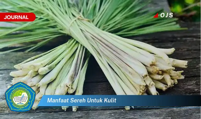 manfaat sereh untuk kulit
