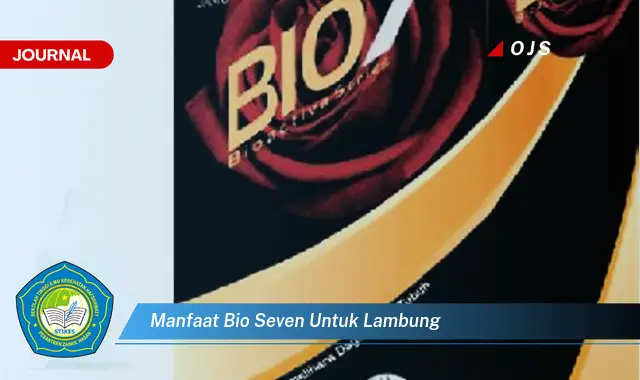 manfaat bio seven untuk lambung