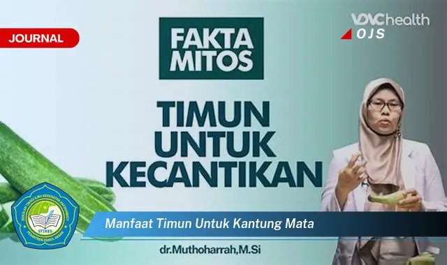 manfaat timun untuk kantung mata