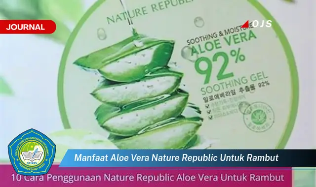 manfaat aloe vera nature republic untuk rambut