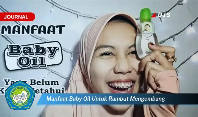 manfaat baby oil untuk rambut mengembang