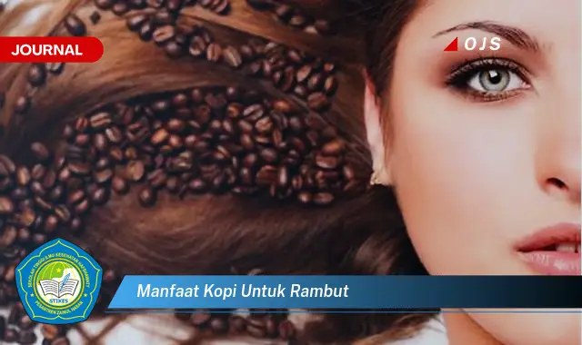 manfaat kopi untuk rambut manfaat kopi untuk rambut