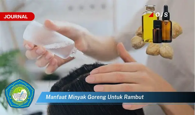 manfaat minyak goreng untuk rambut