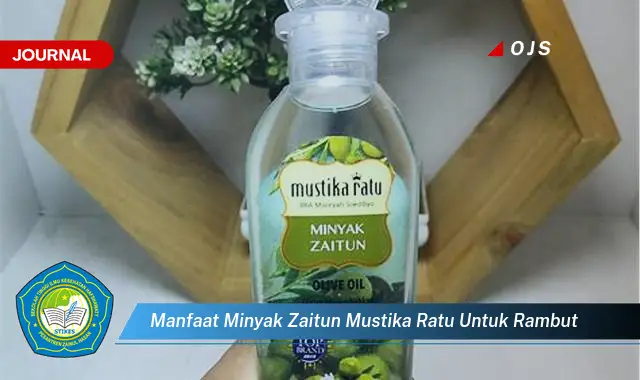 manfaat minyak zaitun mustika ratu untuk rambut