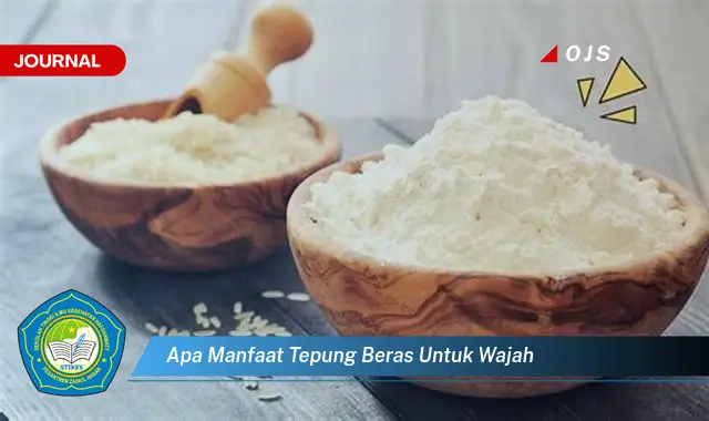 apa manfaat tepung beras untuk wajah