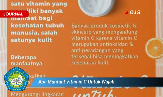 10 Manfaat Vitamin C untuk Wajah Cerah Berseri