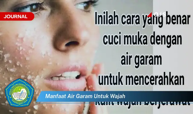 manfaat air garam untuk wajah