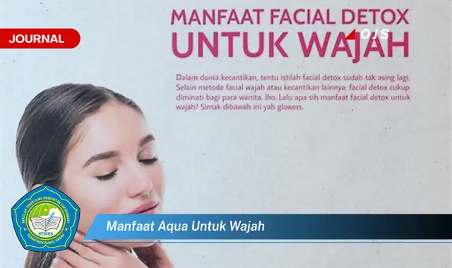 manfaat aqua untuk wajah