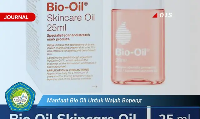 Temukan Manfaat Bio Oil untuk Atasi Wajah Bopeng