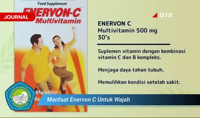 manfaat enervon c untuk wajah