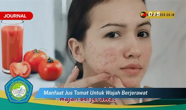 manfaat jus tomat untuk wajah berjerawat