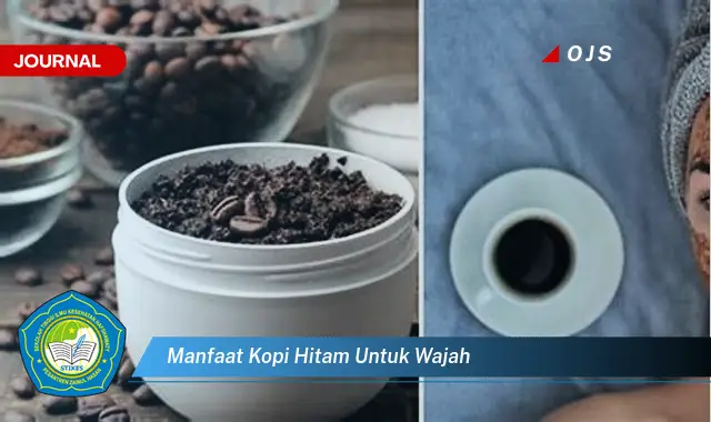 manfaat kopi hitam untuk wajah