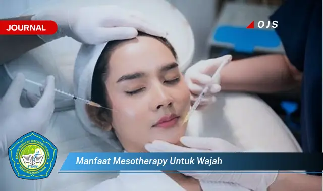 manfaat mesotherapy untuk wajah
