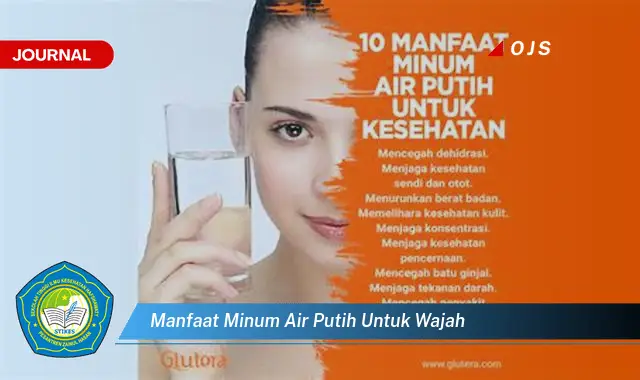 7 Manfaat Ajaib Air Putih untuk Kulit Wajah