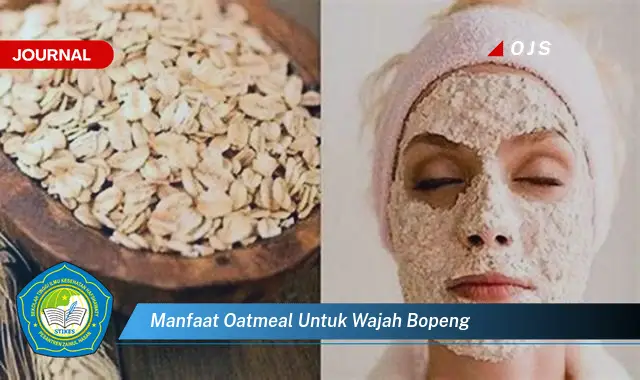 Ketahui 9 Manfaat Oatmeal untuk Mengatasi Wajah Bopeng dan Bekas Jerawat Secara Alami