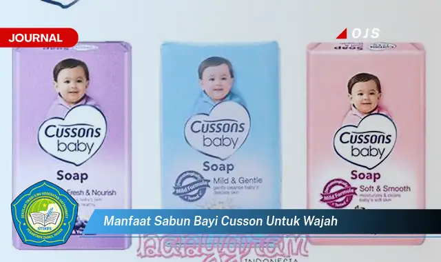 Ketahui 10 Manfaat Sabun Bayi Cussons untuk Wajah, Tips dan Rekomendasi