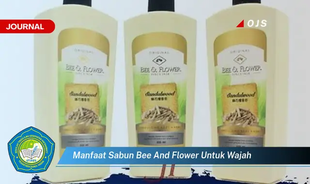 Ketahui 9 Manfaat Sabun Bee and Flower untuk Wajah dan Cara Pakainya Agar Optimal