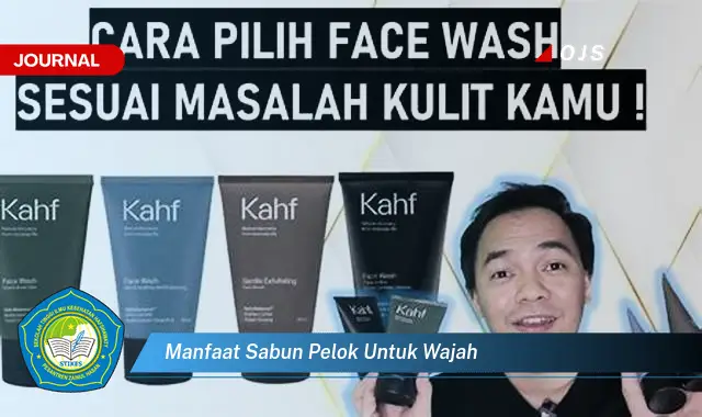 manfaat sabun pelok untuk wajah