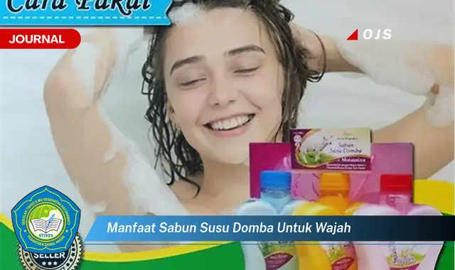 manfaat sabun susu domba untuk wajah