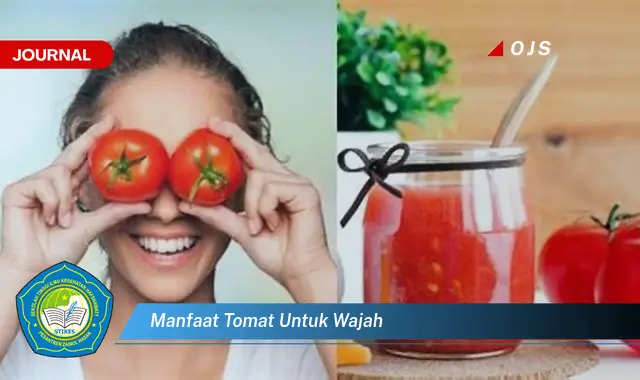 manfaat tomat untuk wajah