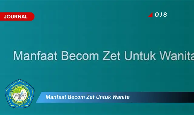 manfaat becom zet untuk wanita