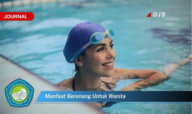 manfaat berenang untuk wanita manfaat berenang untuk wanita
