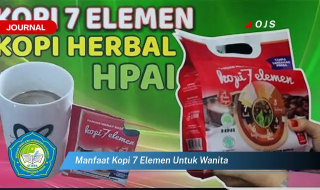 manfaat kopi 7 elemen untuk wanita manfaat kopi 7 elemen untuk wanita