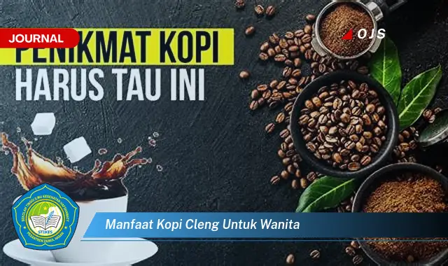 manfaat kopi cleng untuk wanita