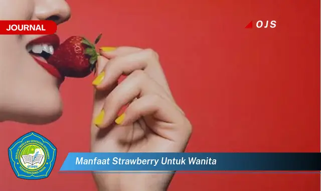 manfaat strawberry untuk wanita