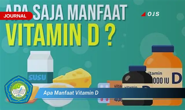 apa manfaat vitamin d apa manfaat vitamin d