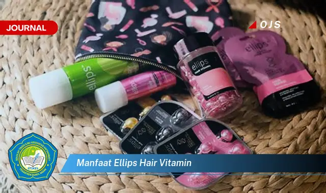 manfaat ellips hair vitamin manfaat ellips hair vitamin