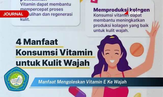 manfaat mengoleskan vitamin e ke wajah