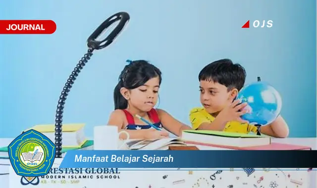 manfaat belajar sejarah